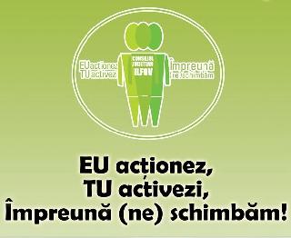 EU acţionez, TU activezi, Împreună (ne) schimbăm!