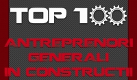 Top 100 Antreprenori Generali in Constructii - lansat oficial
