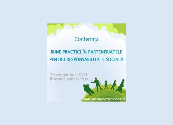 Peste 100 de participanti au discutat pe tema parteneriatului in proiectele de responsabilitate sociala la Brasov